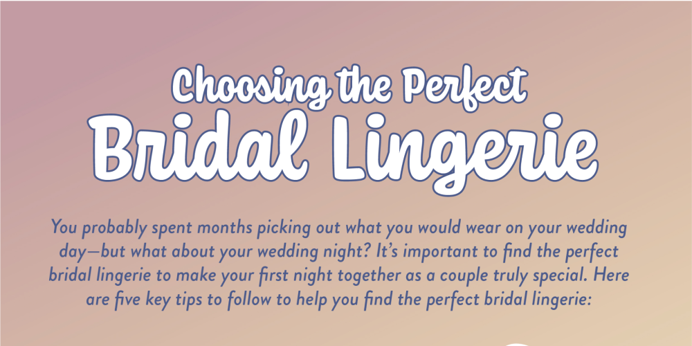 Tips on Choosing the Perfect Bridal Lingerie